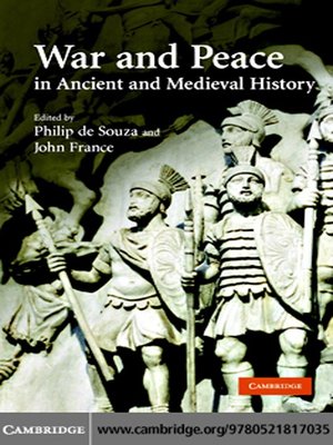 cover image of War and Peace in Ancient and Medieval History